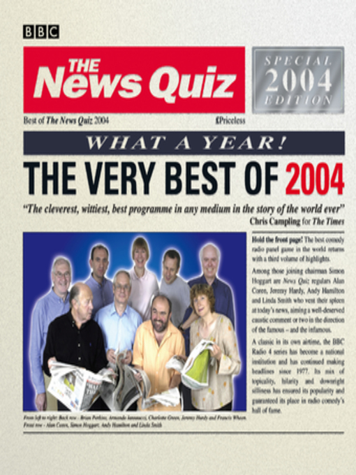 Title details for The News Quiz--The Very Best of 2004 by BBC - Available
